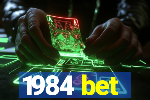 1984 bet